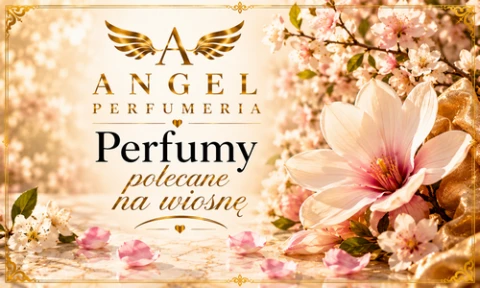 Perfumy polecane na wiosnę.png