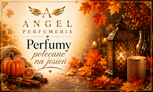 Perfumy polecane na jesień.png